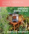 Kniha: Inside Tropical Homes (Sibylle Kramer). Braun, 2024