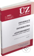 Kniha: ÚZ 1051 Informace, Informatika, eGovernment (Sagit)