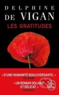 Kniha: Les gratitudes (Delphine de Vigan). , 2020