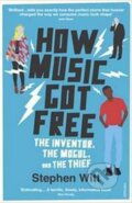 Kniha: How Music Got Free (Stephen Witt). Vintage Books, 2016