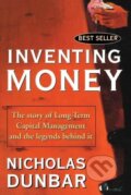 Kniha: Inventing Money (Nicholas Dunbar). John Wiley & Sons, 2000