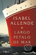 Kniha: Largo Pétalo de mar (Isabel Allende). Plaza & Janes, 2019