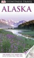 Kniha: Alaska - DK Eyewitness Travel Guide (Dorling Kindersley). Dorling Kindersley, 2012