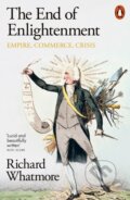 Kniha: The End of Enlightenment (Richard Whatmore). Penguin Books, 2024