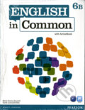 Kniha: English in Common 6B Split: Student Book with ActiveBook and Workbook and MyEnglishLab (Victoria Maria Saumell). Pearson, 2012