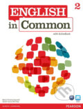 Kniha: English in Common 2 with ActiveBook (Victoria Maria Saumell). Pearson, 2011