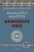 Bronzové oko - Panagiotis Agapitos, Vyšehrad, 2018