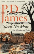 Sleep No More - P.D. James, Faber and Faber, 2017