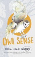 Owl Sense - Miriam Darlington, Faber and Faber, 2018