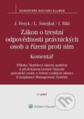Zákon o trestní odpovědnosti právnických osob a řízení proti nim - Jaroslav Fenyk, Ladislav Smejkal, Irena Bílá, 2018