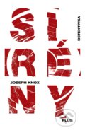 Sirény - Joseph Knox, Plus, 2018