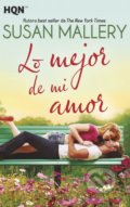 Kniha: Lo Mejor de mi Amor (Susan Mallery)