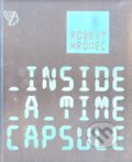 Inside a Time Capsule - Robert Hromec, Galéria Nedbalka, 2016