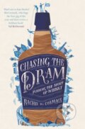 Kniha: Chasing the Dram (Rachel McCormack). Simon & Schuster, 2018
