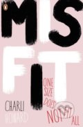 Misfit - Charli Howard, Penguin Books, 2018