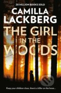 The Girl in the Woods - Camilla Läckberg, HarperCollins, 2018