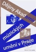 Dějiny Akademie múzických umění v Praze - Martin Franc, Akademie múzických umění, 2018