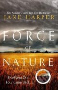 Force of Nature - Jane Harper, Little, Brown, 2018