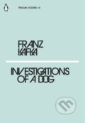 Investigations of a Dog - Franz Kafka, Penguin Books, 2018