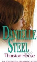 Kniha: Thurston House (Danielle Steel). Folio, 2010