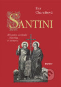 Kniha: Santini (Eva Charvátová). Eminent, 2007