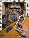 Kniha: Let´s Visit Prague (Jana Steinerová). Slovart, 2006