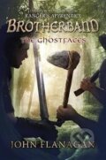 Kniha: The Ghostfaces (John Flanagan). Penguin Books, 2016