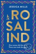 Kniha: Rosalind (Jessica Mills). Legend Press Ltd, 2024