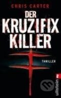 Kniha: Der Kruzifix-Killer (Chris Carter). , 2009