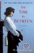 Kniha: The Time in Between (Maria Duenas). Simon & Schuster, 2012
