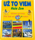 Kniha: Už to viem -naša zem (neuvedený autor). Slovenské pedagogické nakladateľstvo - Mladé letá