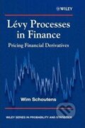 Kniha: Levy Processes in Finance : Pricing Financial Derivatives (Wim Schoutens). John Wiley & Sons, 2003