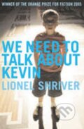 Kniha: We Need to Talk About Kevin ()