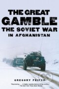 Kniha: Great Gamble, The (Gregory Feifer). Harper Perennial, 2010