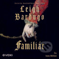 Audiokniha: Familiár (Leigh Bardugo)