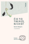 E-kniha: Čo to trepeš, Nives? (Sacha Naspini), 2025