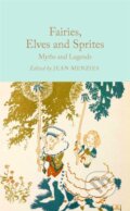Kniha: Fairies, Elves and Sprites (Pan Macmillan). Pan Macmillan, 2025