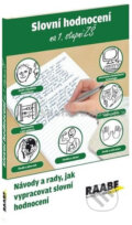 Kniha: Slovní hodnocení 1 (PhDr. Jana kolektiv a Stará). Raabe, 2012
