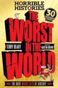 Kniha: The Worst in the World (Terry Deary). Scholastic, 2023