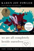 Kniha: We Are All Completely Beside Ourselves (Karen Joy Fowler). Penguin Books, 2014