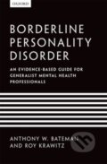 Kniha: Borderline Personality Disorder (Anthony W. Bateman a Roy Krawitz). Oxford University Press, 2013
