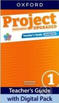 Kniha: Project Fourth Edition Upgraded edition 1 Teacher's Guide with Digital pack (Tom Hutchinson). Oxford University Press, 2024