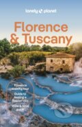 Kniha: Lonely Planet Florence & Tuscany (Lonely Planet). Lonely Planet, 2025