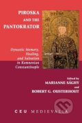 Kniha: Piroska and the Pantokrator (Marianne Sághy). Central European University Press, 2019