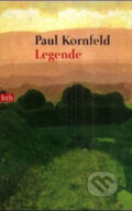 Kniha: Legende (Paul Kornfeld). btb, 2010