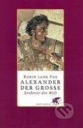 Kniha: Alexander der Grosse (Robin Lane Fox). Klett-Cotta, 2004