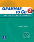 Kniha: Grammar To Go, Level 2 (J. Robert Dixson). Pearson, 2004