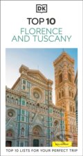 Kniha: DK Top 10 Florence and Tuscany (DK Travel). Dorling Kindersley, 2025