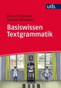 Kniha: Basiswissen Textgrammatik (Albrecht Greule). UTB, 2015