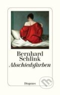 Kniha: Abschiedsfarben (Bernhard Schlink). Diogenes Verlag, 2020
